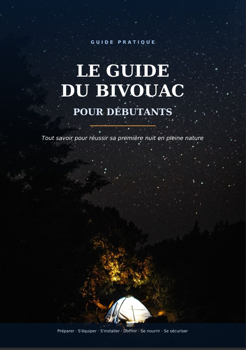 le guide du bivouac pour debutants