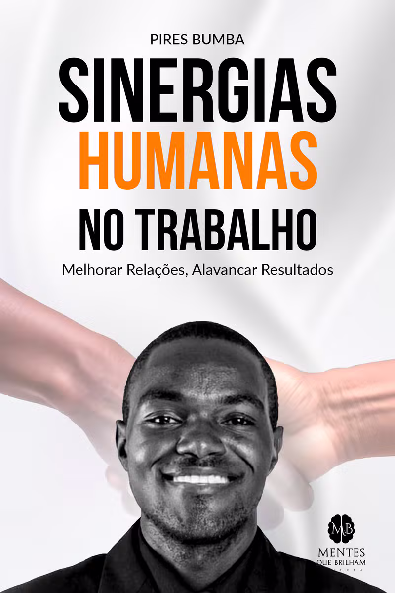 Capa do livro Sinergias Humanas no Trabalho — Melhorar Relações, Alavancar Resultados