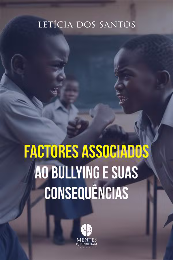 Capa do livro Factores Associados ao Bullying e suas Consequências