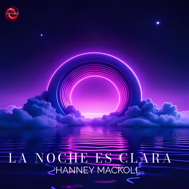 Portada del single La Noche Es Clara de Hanney Mackoll