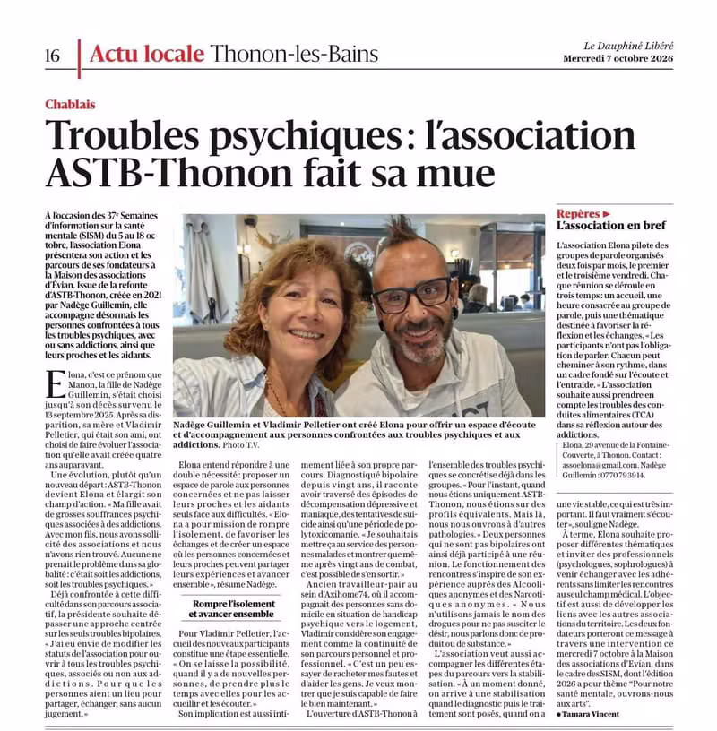 Article du Dauphiné Libéré du 7 octobre 2026 : « Troubles psychiques, l'association ASTB-Thonon fait sa mue »