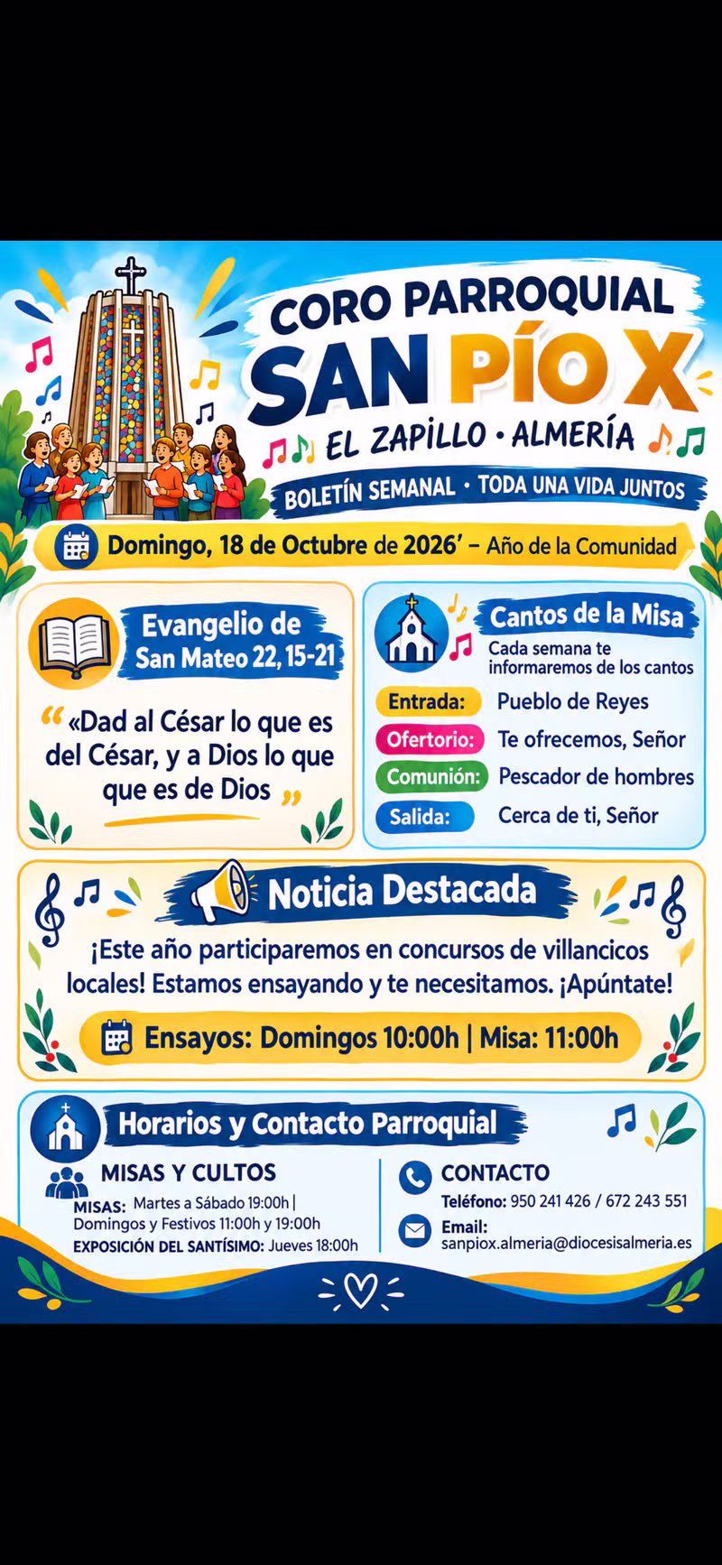 Boletín Semanal del Coro Parroquial San Pío X con el Evangelio, los cantos de la misa, la noticia destacada y los horarios y contacto parroquial