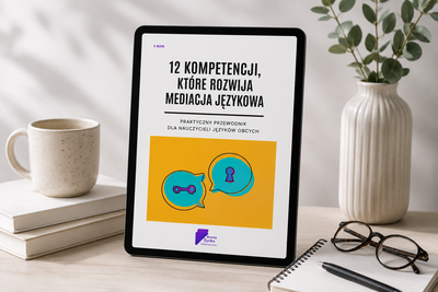 12 KOMPETENCJI, KTÓRE ROZWIJA MEDIACJA JĘZYKOWA image