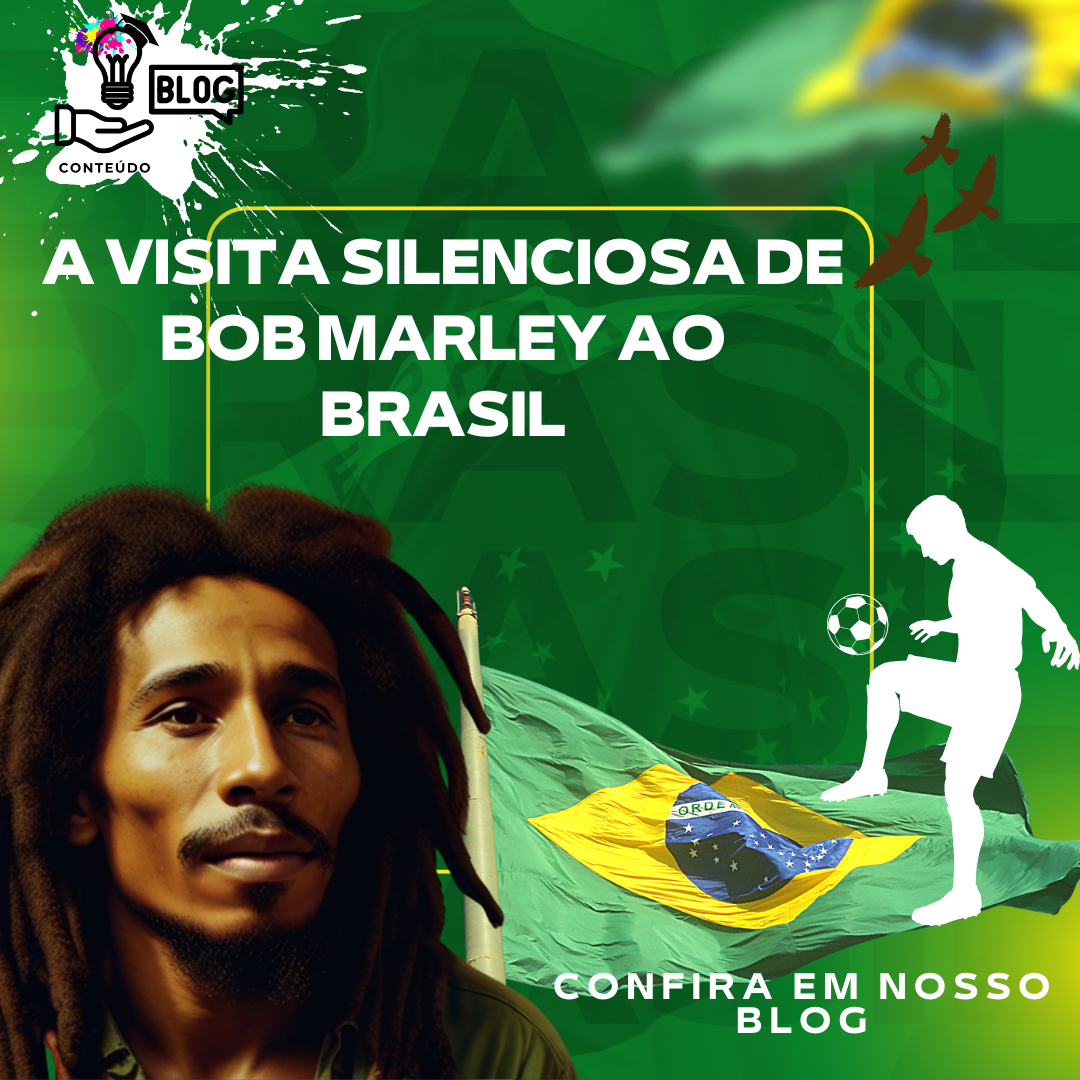 A Visita Silenciosa de Bob Marley ao Brasil