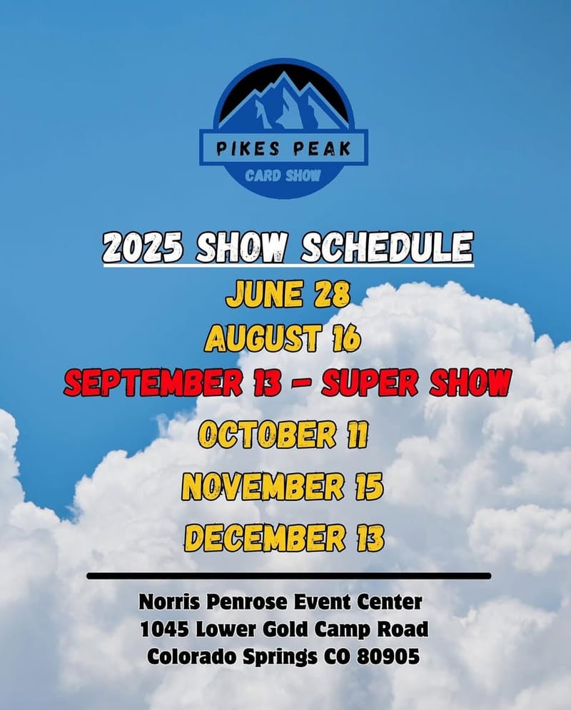 Pikes Peak Sports Card September Super Show