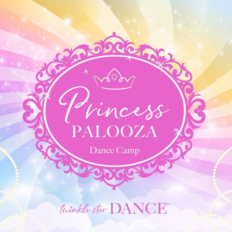 Princess Palooza Dance Camp