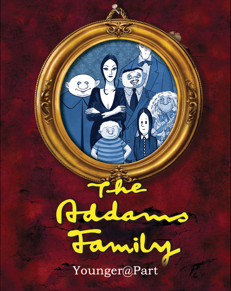 🕸️ THE ADDAMS FAMILY 🕸️ Younger@Part