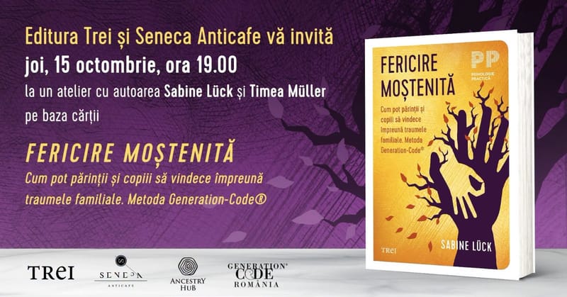 Fericire moștenită. Jocuri pentru relațiile noastre. Atelier cu Sabine Lück și Timea Müller