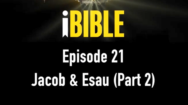 JACOB & ESAU (Part 2)