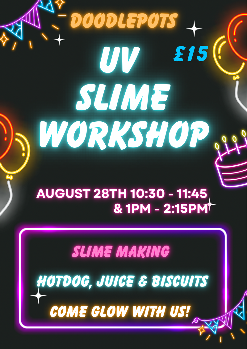 UV Slime Workshop 1pm