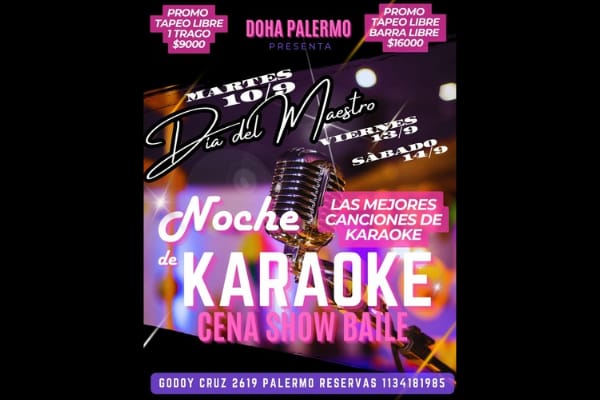 CENA SHOW KARAOKE y BAILE MARTES 10-9 VIERNES y SABADOS PALERMO