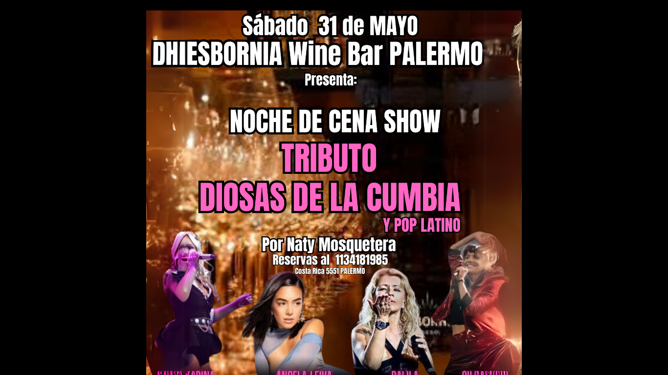 CENA SHOW LATINO y TRIBUTOS EN ESBORNIA WINE  BAR PALERMO SABADOS