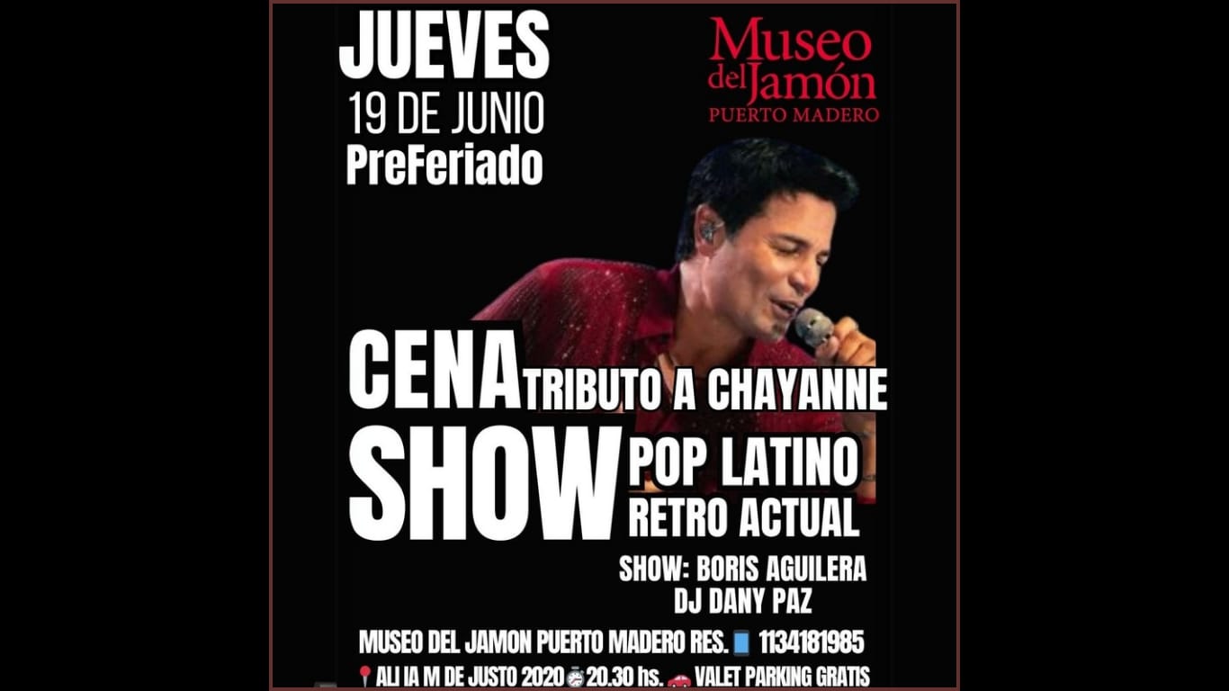 ATENCION!! AGENDA YA! CENA SHOW TRIBUTO A CHAYANNE+ LATINOS y DJ EN PUERTO MADERO PROXIMO JUEVES 19/6 - PREFERIADO