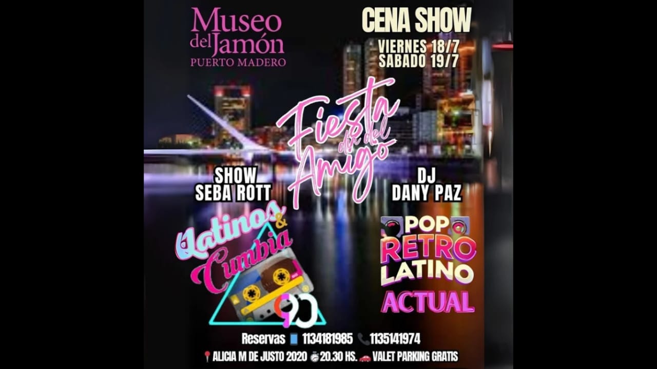 CENA SHOW DIA DEL AMIGO!! POP LATINO TRIBUTOS EN PUERTO MADERO VIERNES SABADOS y Almuerzo Show 20/7