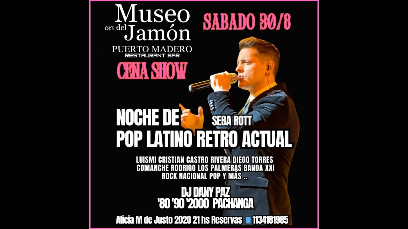 SABADO 30/8 CENA SHOW EN PUERTO MADERO