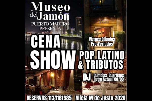 CENA SHOW EN PUERTO MADERO