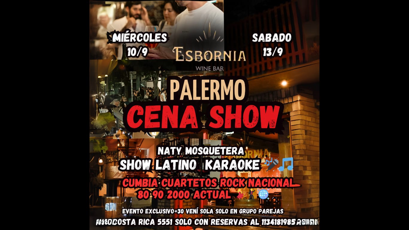 CENA SHOW LATINO KARAOKE y MUCHA DIVERSION EN PALERMO