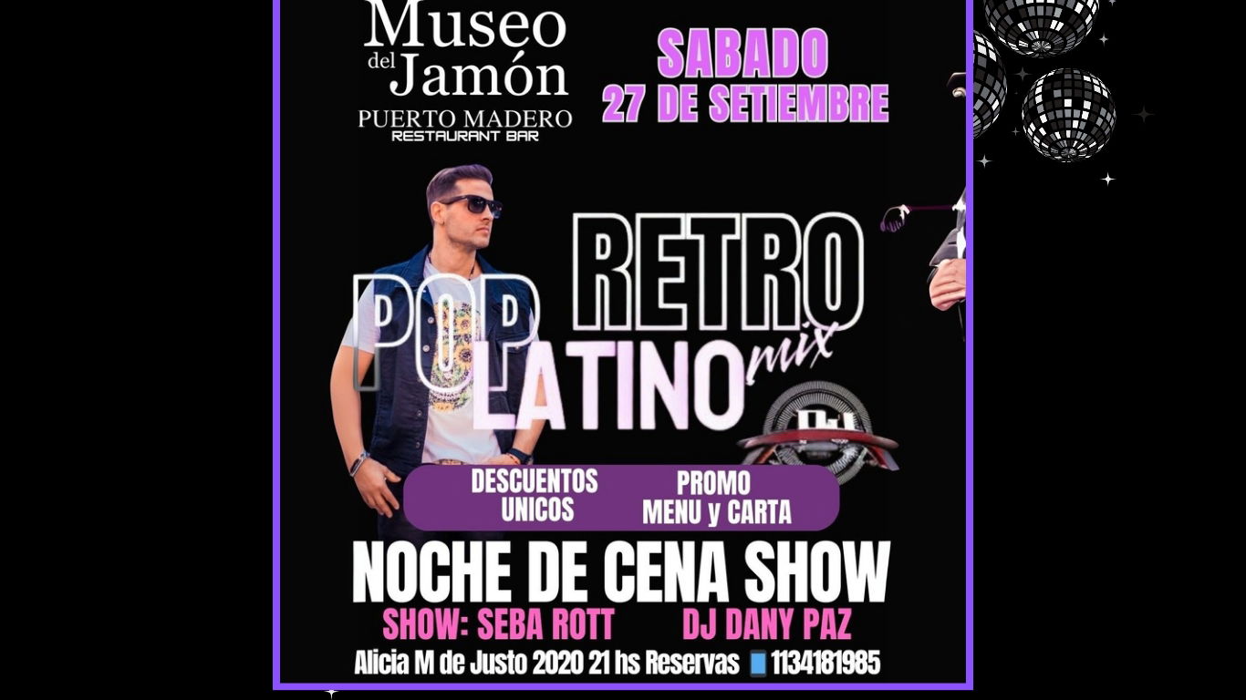 SABADO Cena show POP LATINO y TRIBUTOS en Puerto Madero 27/9 FIESTA DIA DE LA PRIMAVERA