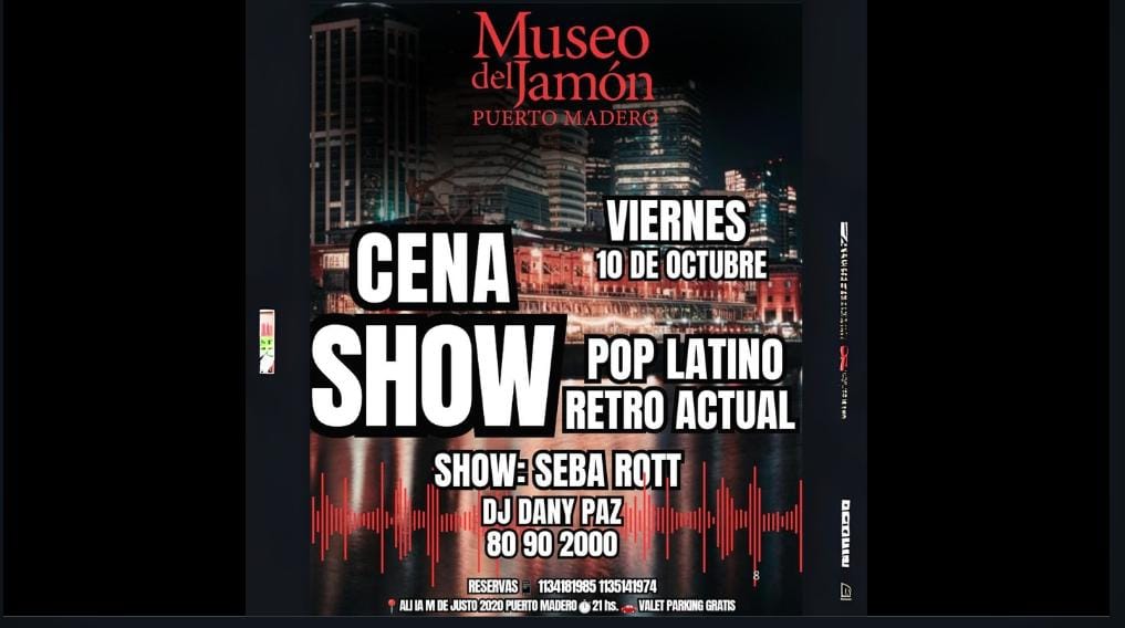 FINDE XL CENA SHOW VIERNES 10/10 POP LATINO y TRIBUTOS EN PUERTO MADERO