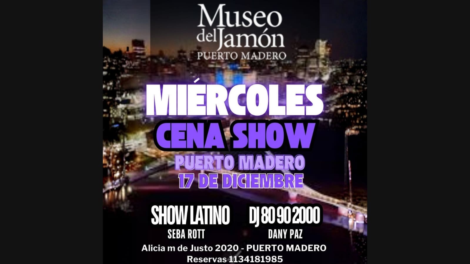 CENA SHOW MIÉRCOLES 17 DICIEMBRE