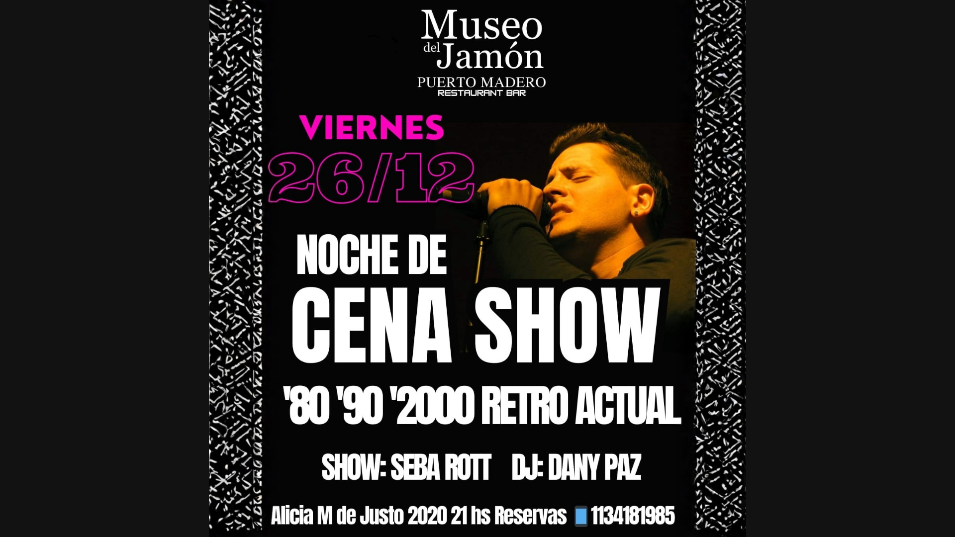 CENA SHOW VIERNES DE DICIEMBRE: 26/12
