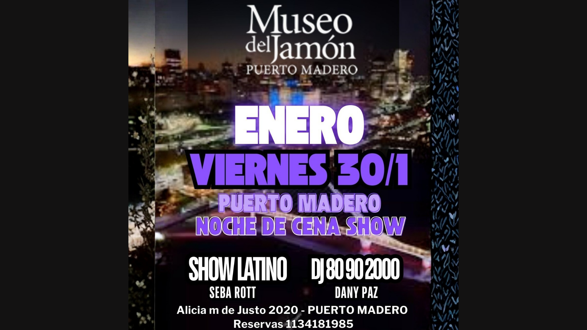 CENA SHOW POP LATINO y TRIBUTOS en PUERTO MADERO VIERNES 30/1