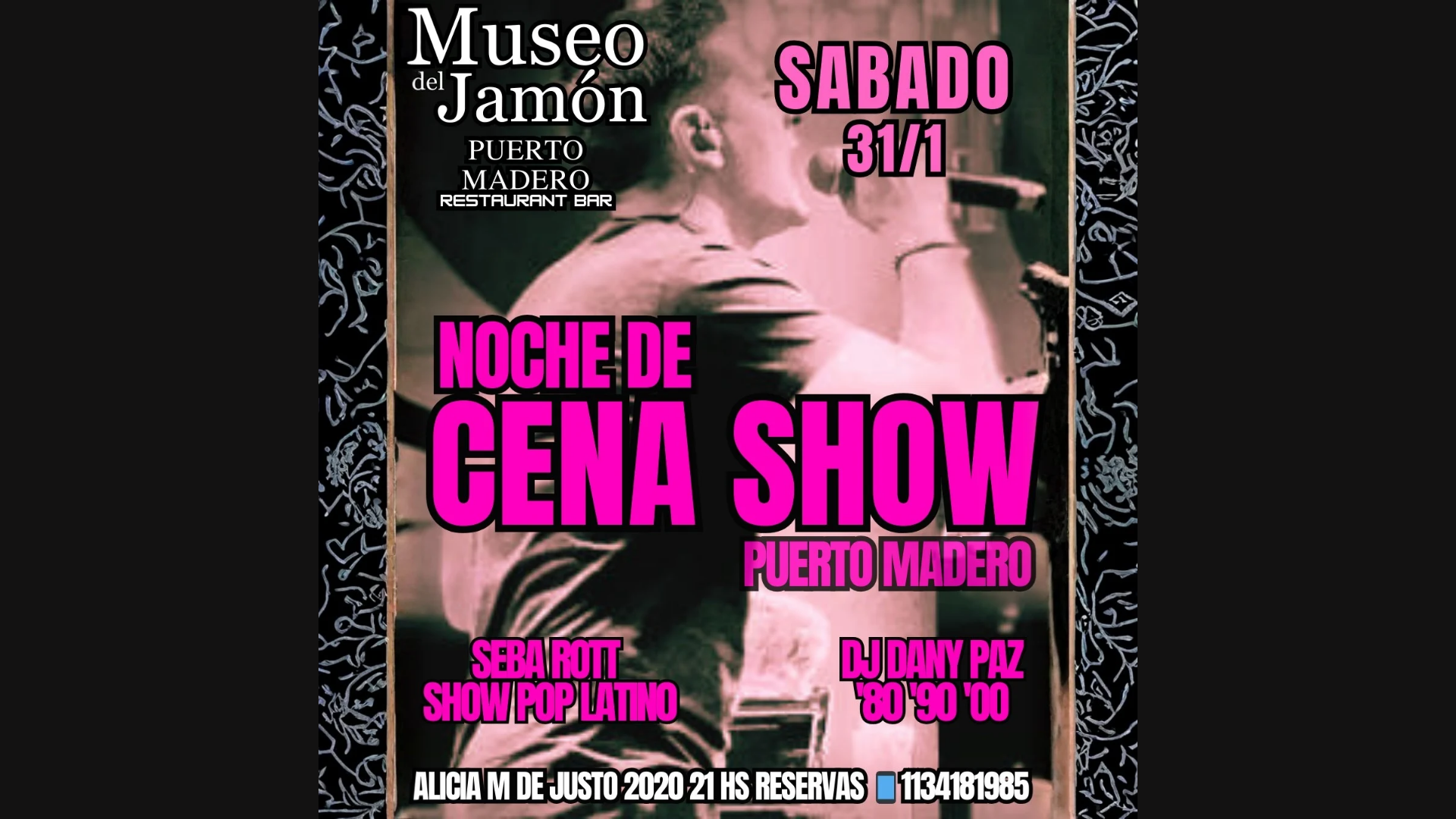 CENA SHOW POP LATINO y TRIBUTOS en PUERTO MADERO SABADO 31/1