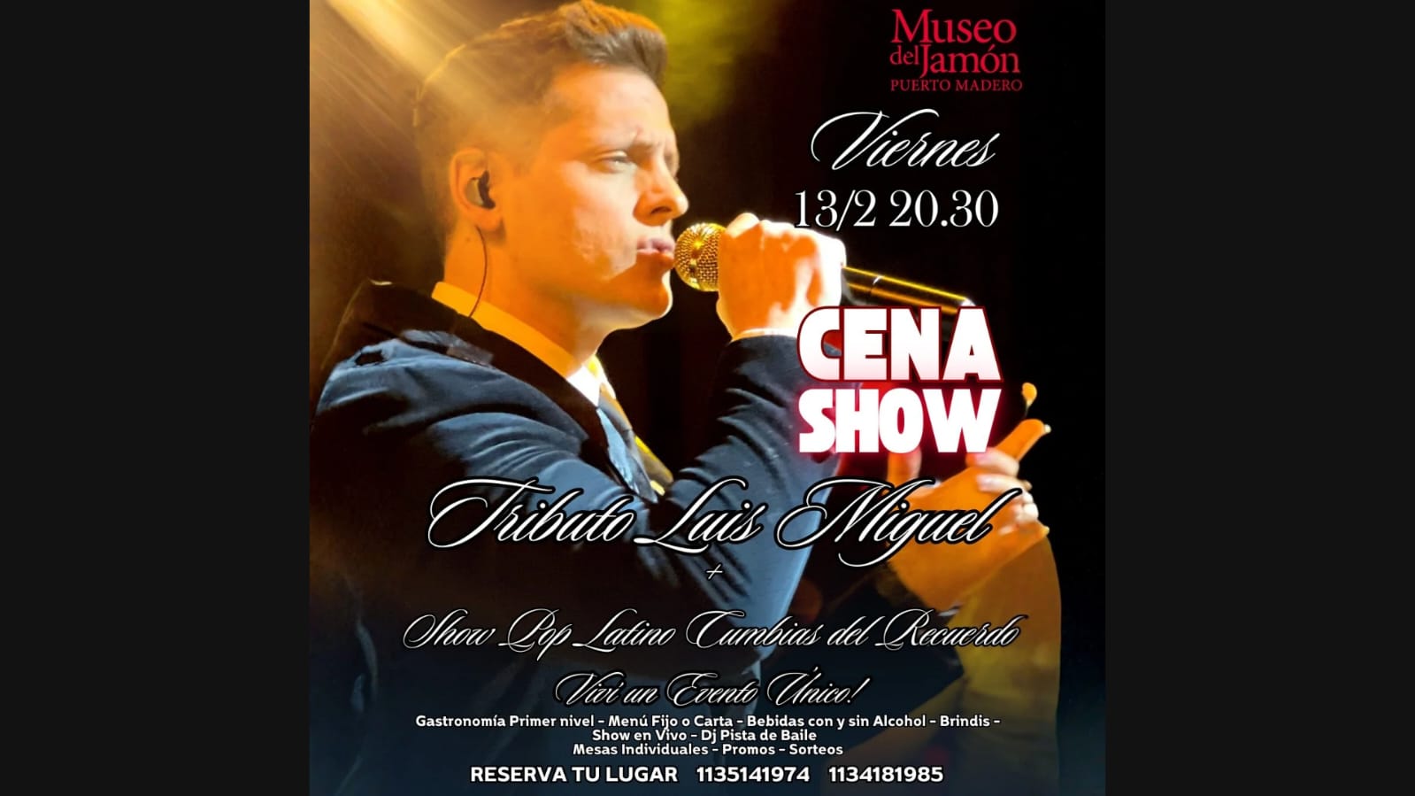 CENA SHOW VIERNES 13/2