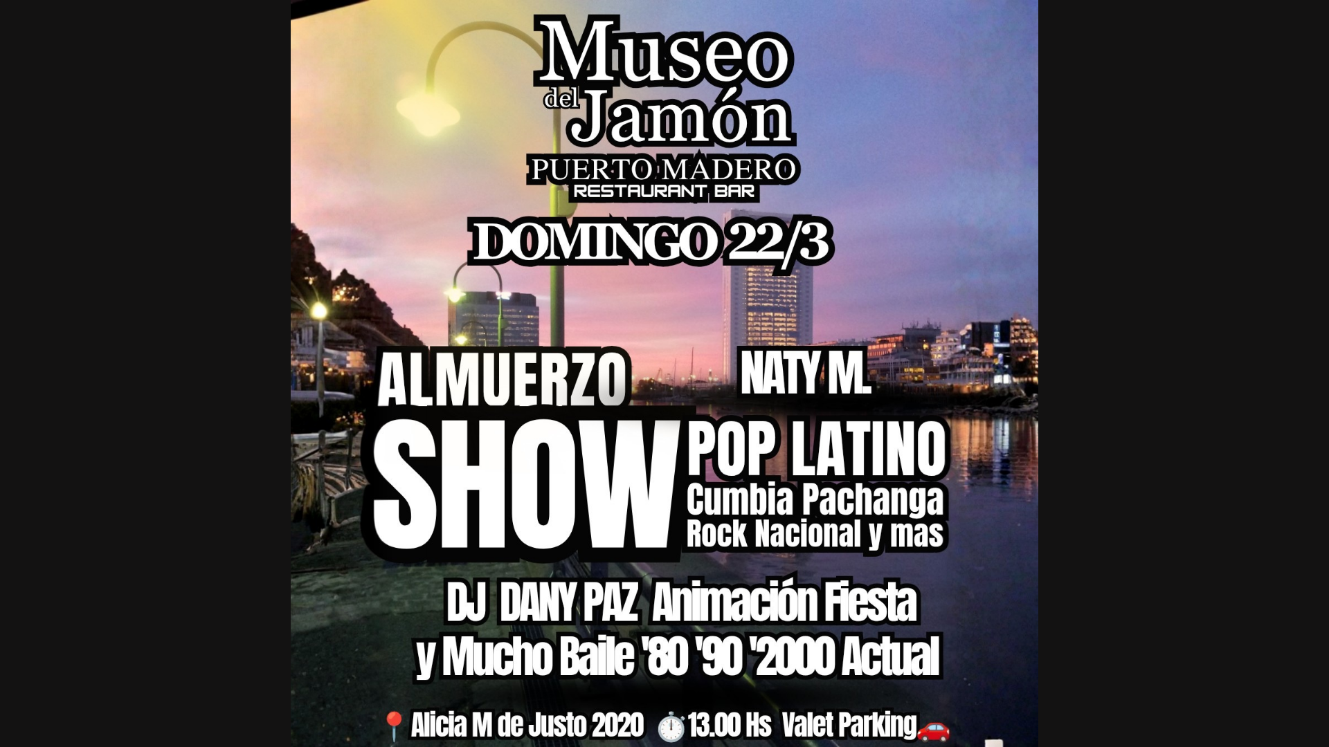 ALMUERZO SHOW PUERTO MADERO SABADO 22/3