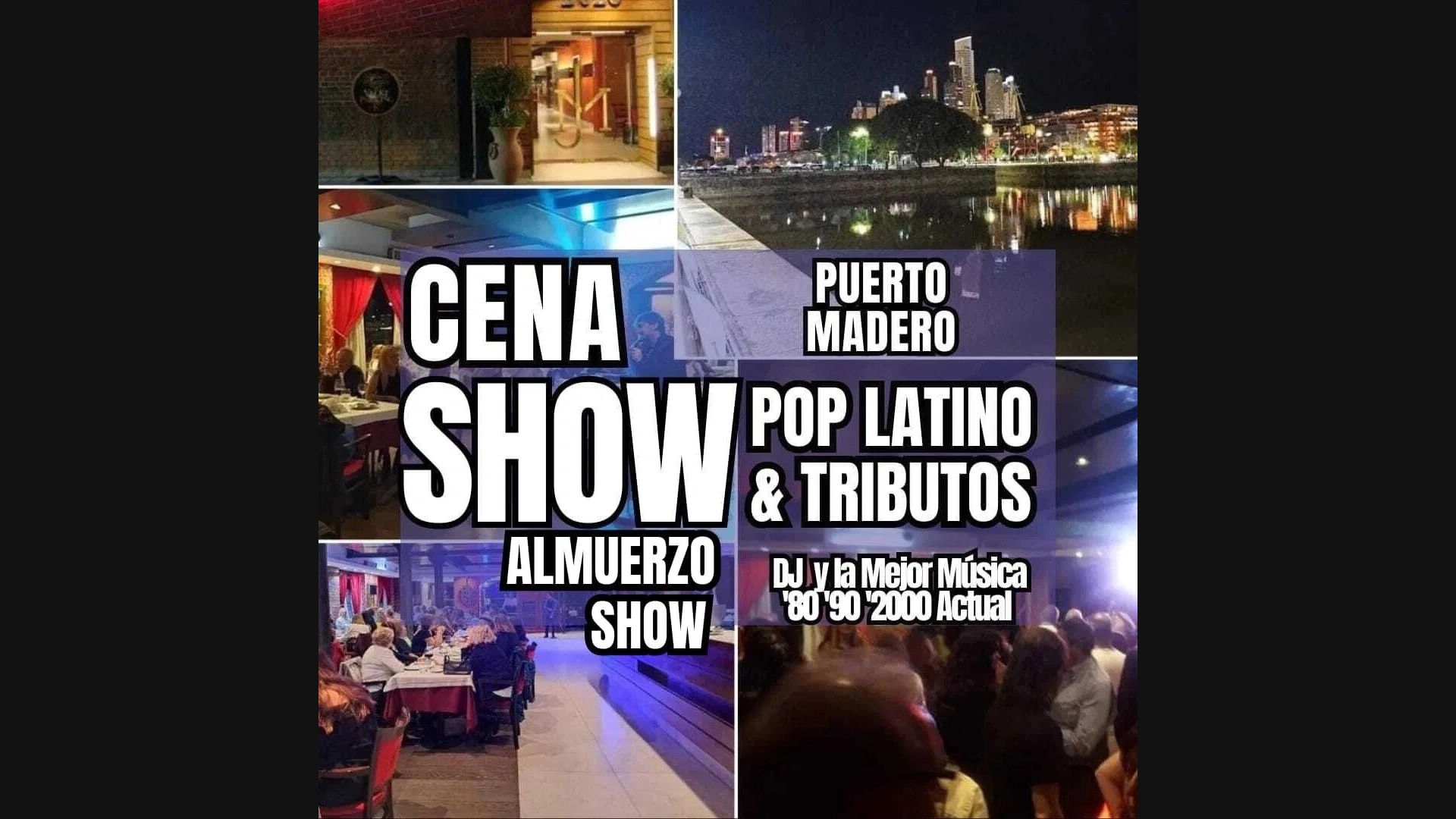 CENA SHOW POP LATINO y TRIBUTOS 🥂💃☀️