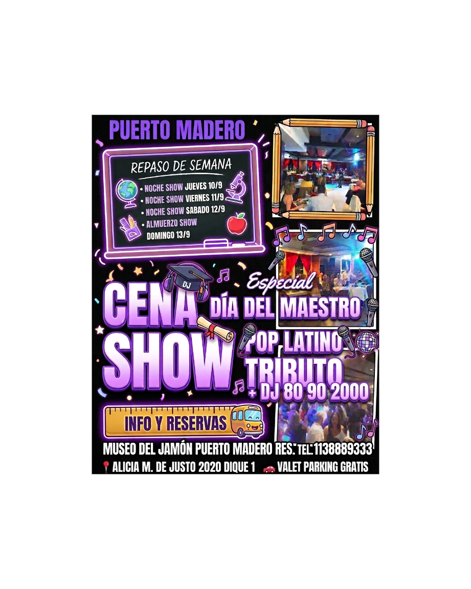 FESTEJA EL DIA DEL MAESTRO en la CENA SHOW  y ALMUERZO SHOW MAS DIVERTIDOS DE PUERTO MADERO