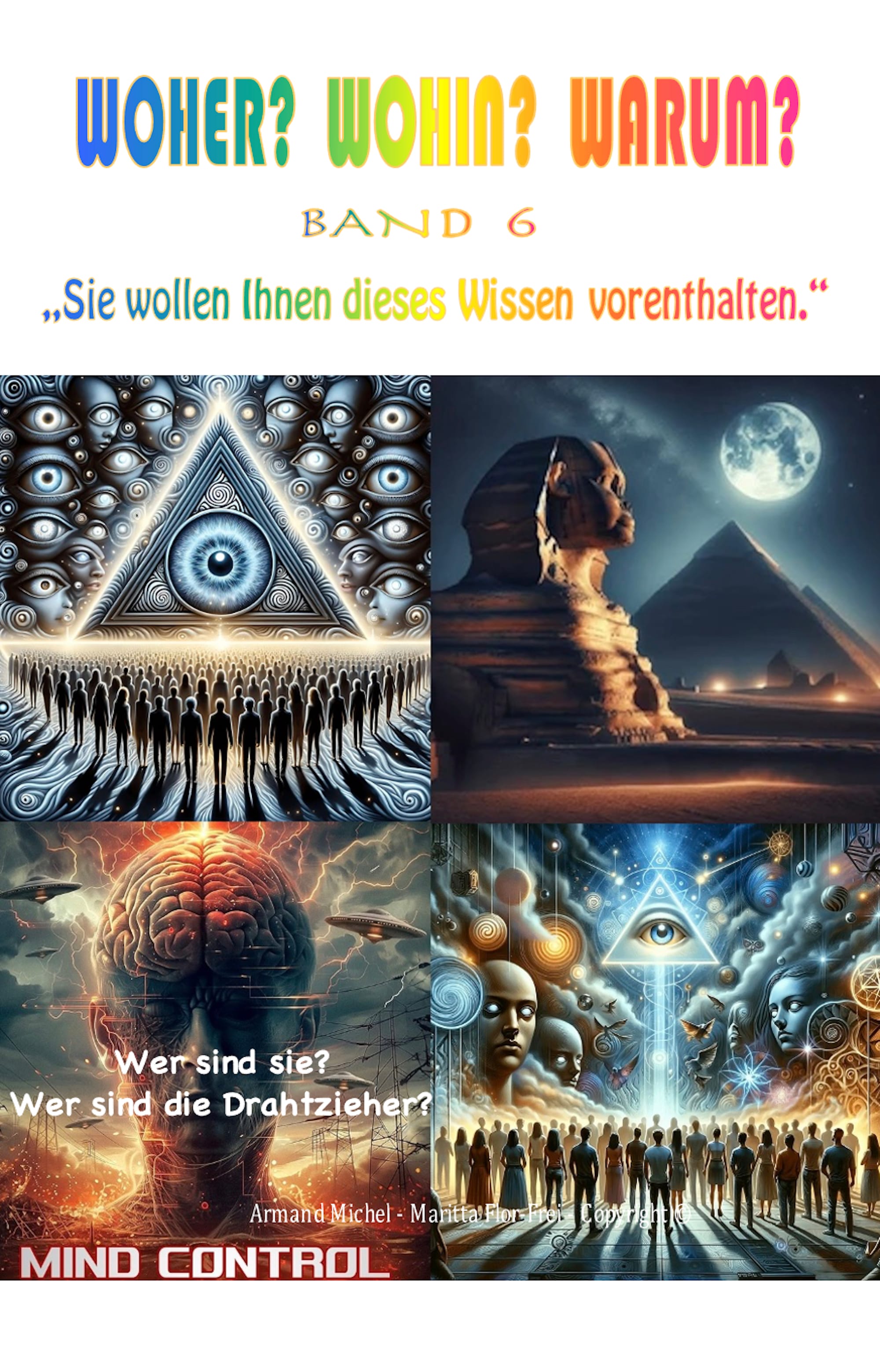 EIGENE BÜCHER ANGEBOTE - WOHER? WOHIN? WARUM? REIHE: BUCH 6