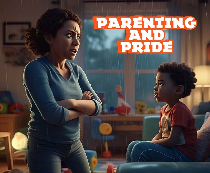 Parenting and Pride