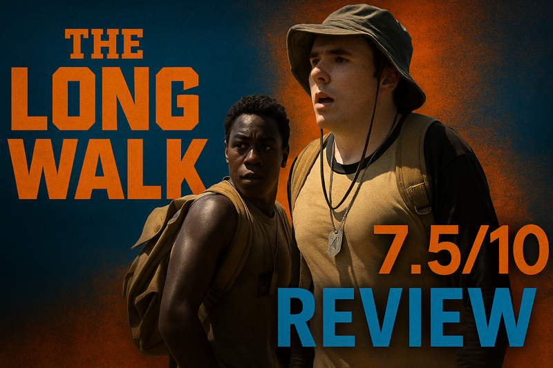 The Long Walk – Movie Review (7.5/10)