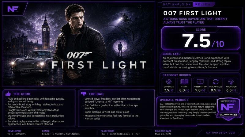 007 First Light Review