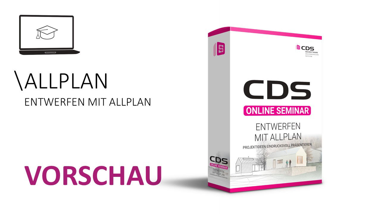 Online Seminar - Entwerfen mit ALLPLAN