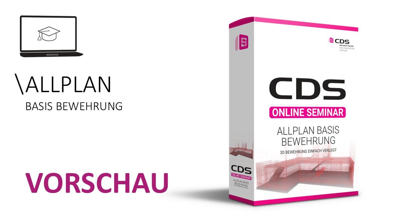 Online Seminar - ALLPLAN Basis Bewehrung