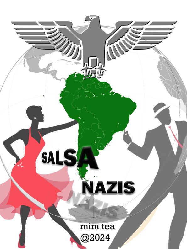 Salsa Nazis - The Reich is Global