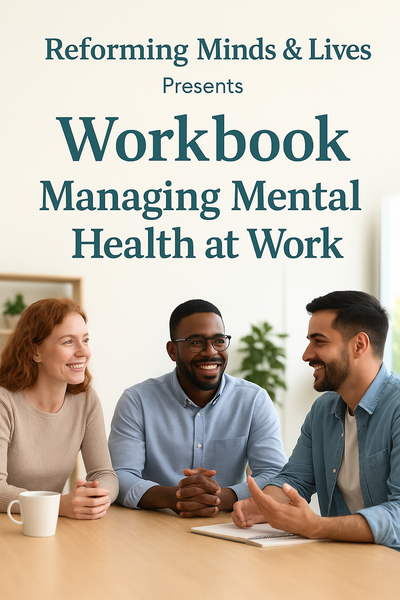 Workbook: Mental Health at Work.
