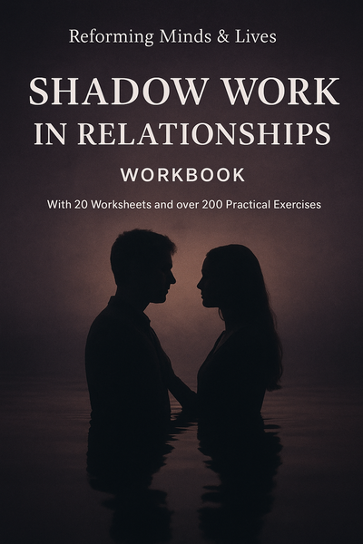 Workbook: Shadow Work in Relationships.