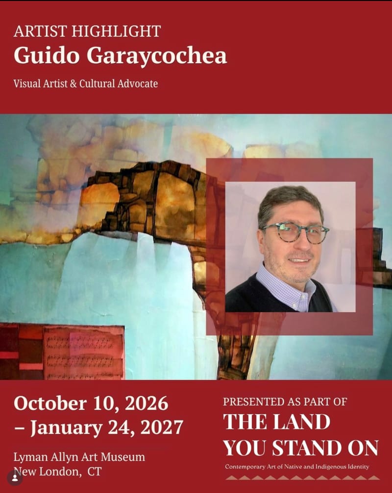 Guido Garaycochea Featured in "The Land You Stand On" at the Lyman Allyn Art Museum