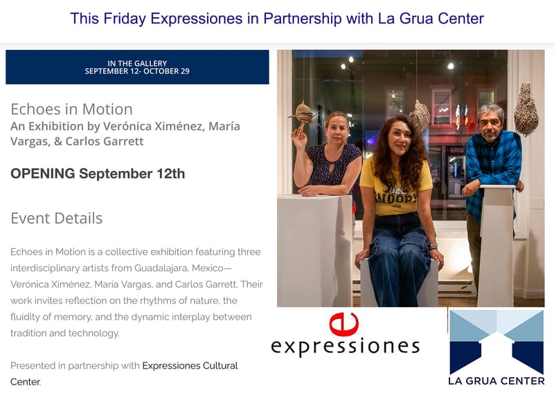 Echoes in Motion - An Exhibit of Expressiones AIR Fall 2025 at La Grua center