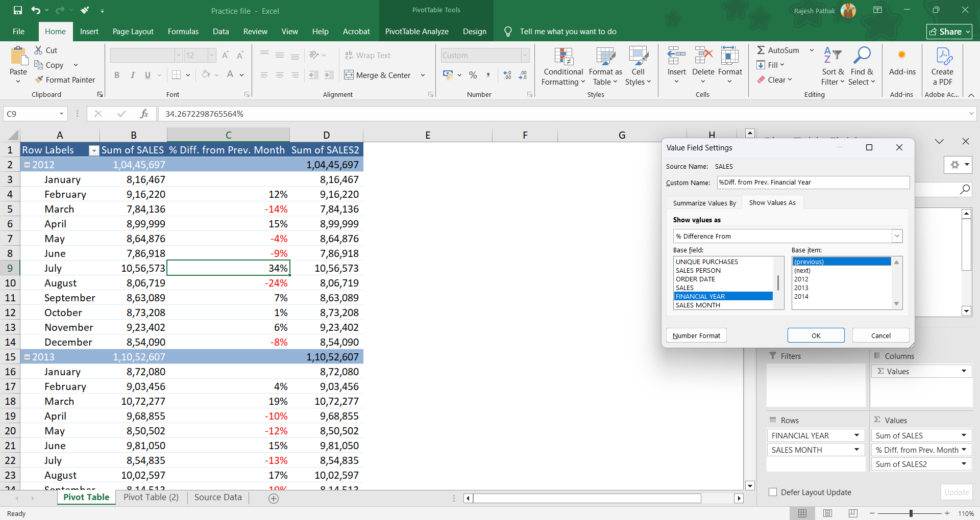 Select 'Financial Year' for base field. Select 'previous' for base item. 