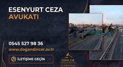 Esenyurt Ceza Avukatı