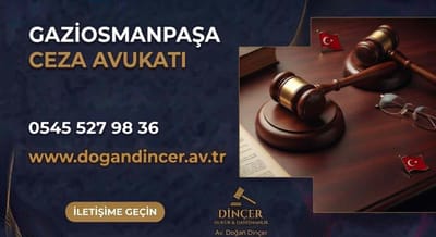 Gaziosmanpaşa Ceza Avukatı