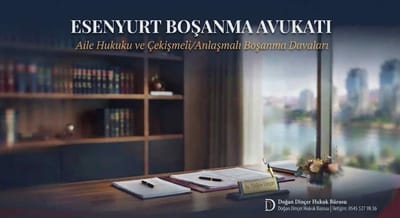 Esenyurt Boşanma Avukatı