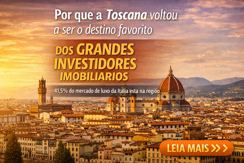 Toscana domina o mercado imobiliário de luxo na Itália com 41,5% das ofertas acima de 2 milhões.