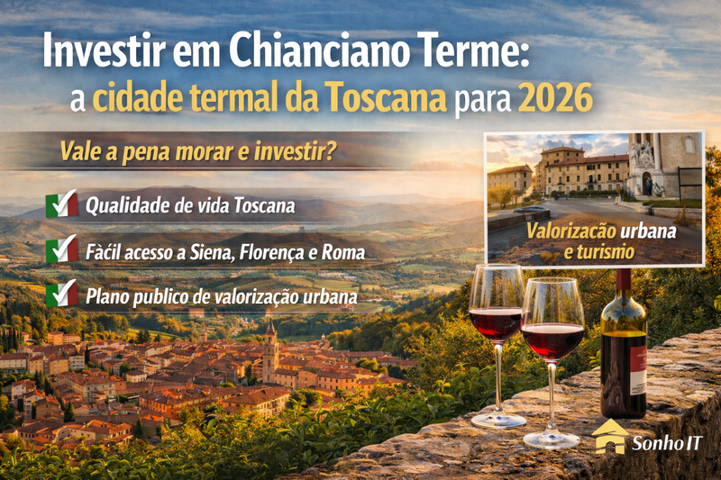 Chianciano Terme, a jóia termal da Toscana que pode se valorizar nos próximos anos