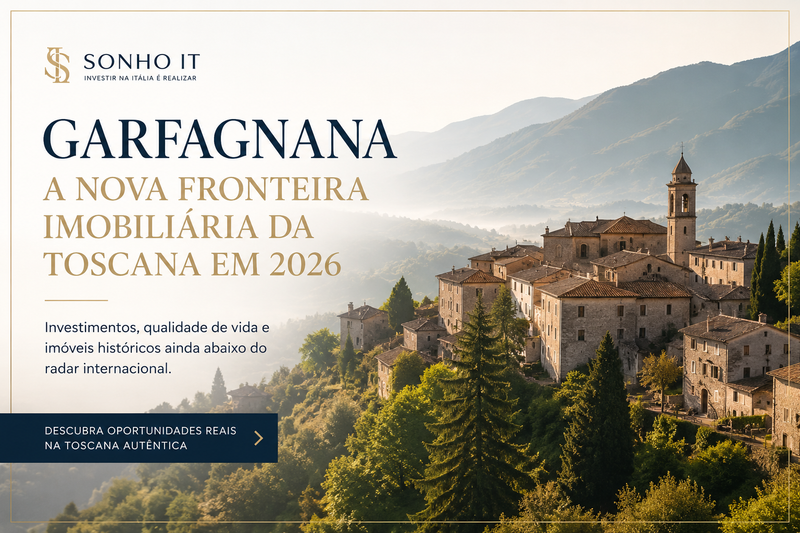 Garfagnana entra no radar dos investidores e pode se tornar a nova fronteira imobiliária da Toscana em 2026