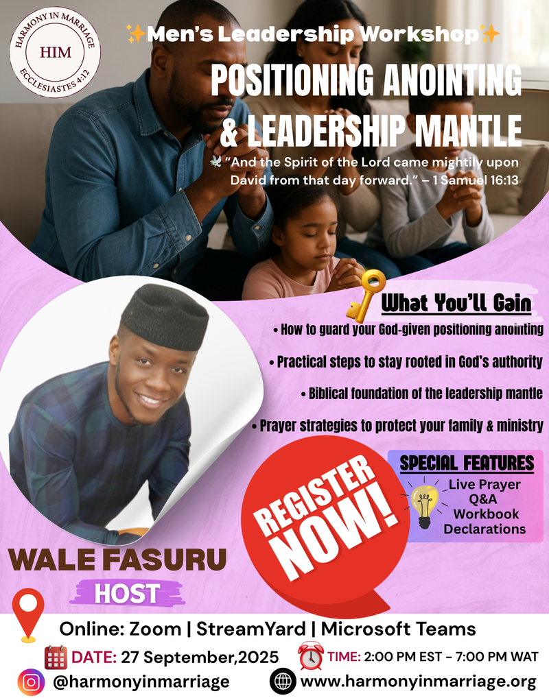 Positioning Anointing & Leadership Mantle Workshop